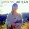 Catherine Feeny - Hurricane Glass