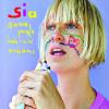 Sia - You Have Been Loved