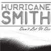 Hurricane Smith - Don't Let It Die