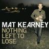 Mat Kearney - Won't Back Down