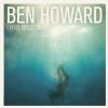 Ben Howard - The Wolves