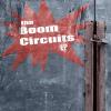Boom Circuits - All This Time