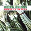Booker T. & The MGs - Green Onions