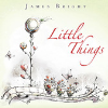James Bright feat Rachel Lloyd - Little Things